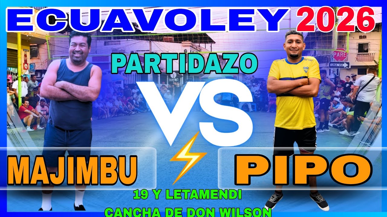 ECUAVOLEY 😱 MAJIMBU 🆚 PIPO