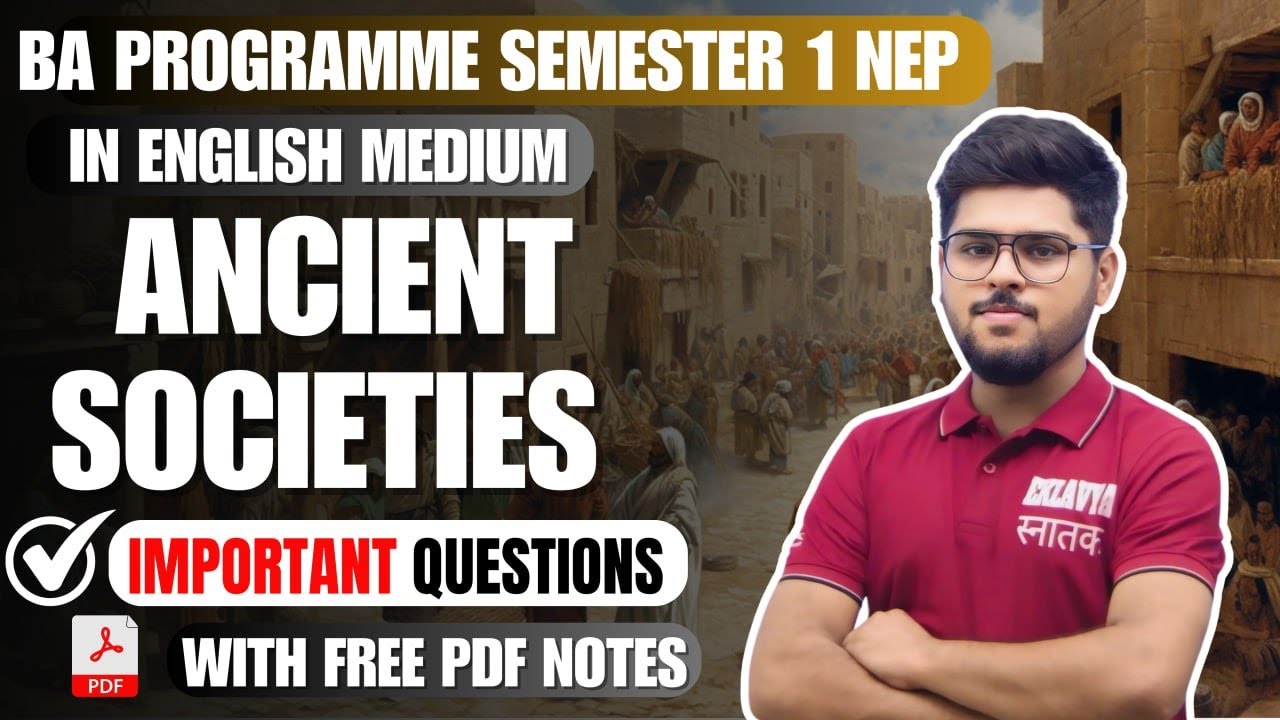 Ancient Societies BA Program Most Important Questions Semester 1 Major DU