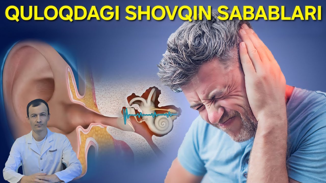 QULOQDAGI SHOVQIN SABABLARI