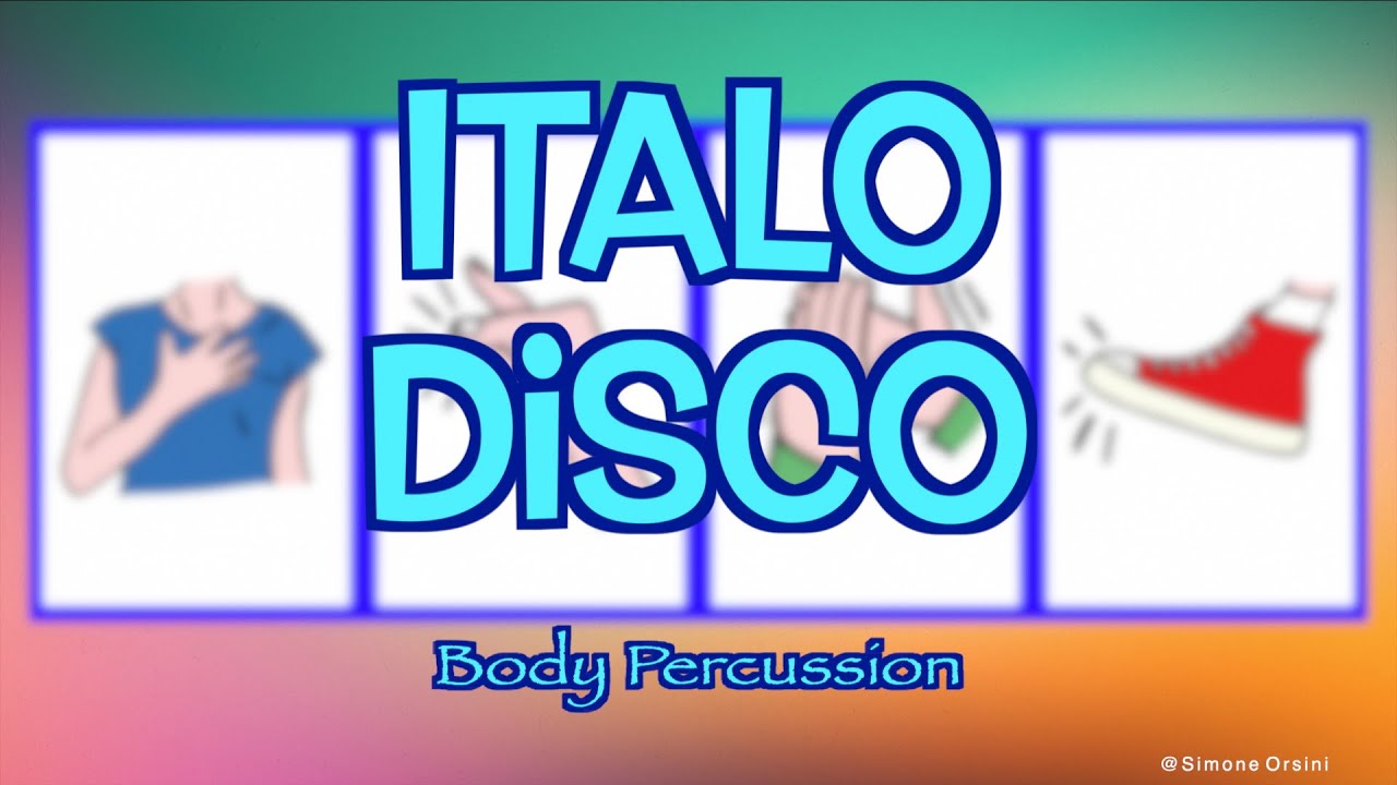 Italo Disco (The Kolors) | Body Percussion