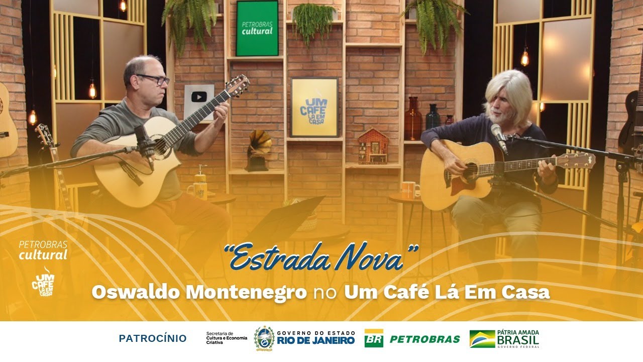 &ldquo;Estrada Nova&rdquo; | Oswaldo Montenegro no Um Caf&eacute; L&aacute; Em Casa