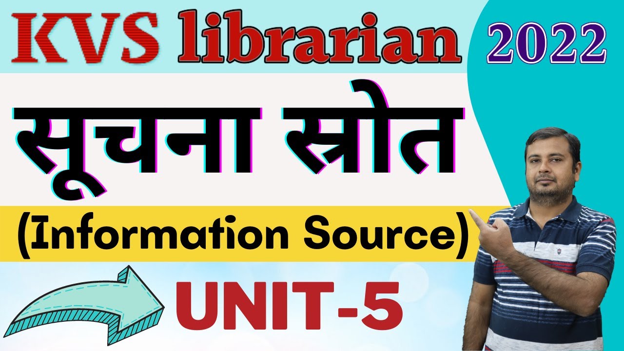Information Source || KVS Librarian exam 2022-23 || Unit -5