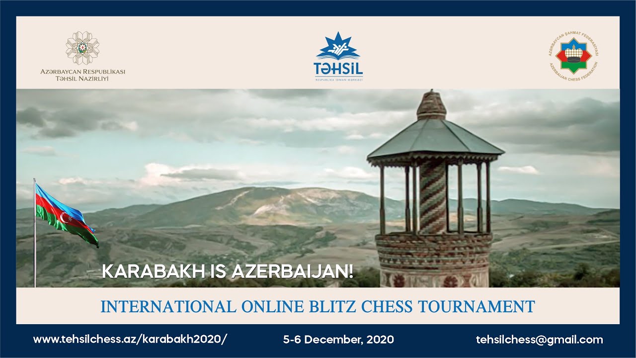 Qarabağ Azərbaycandır! Beynəlxalq onlayn blitz şahmat turnirinin təqdimatı