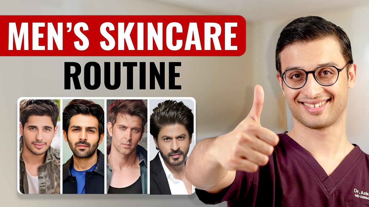 Skincare routine for men | Simple and Effective |What serums to use | Dr. Sarin |