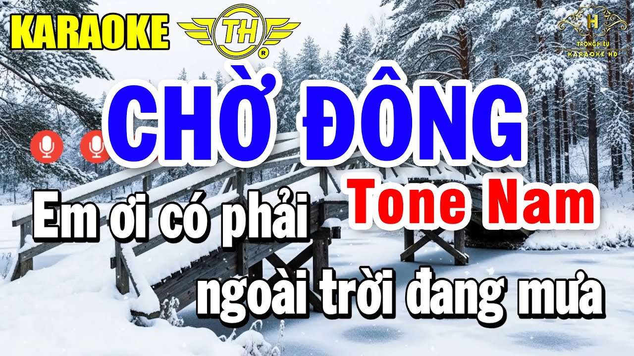 Chờ Đông Karaoke Tone Nam ( B ) Nhạc Sống Dễ Hát | Trọng Hiếu