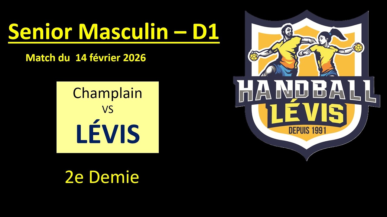 SMD1- 14février2026 - Champlain_vs_Levis_2eDemie
