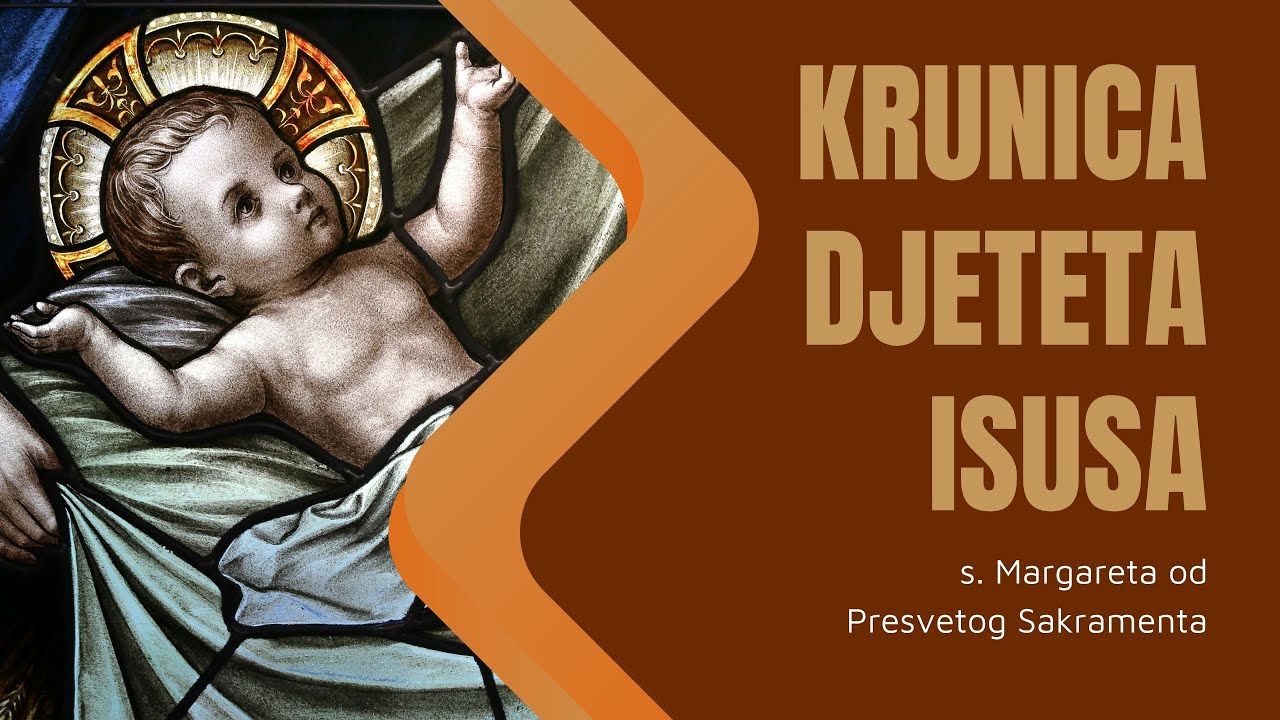 Krunica Djeteta Isusa (Odobrio Papa Pio IX)
