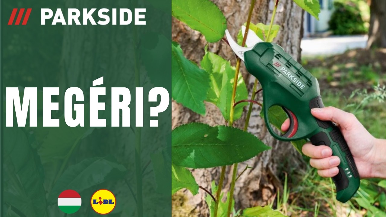 4V AKKUS KERTI OLL&Oacute; Parkside PAGS 4 A1 MAGYARORSZ&Aacute;G MAGYAR LIDL