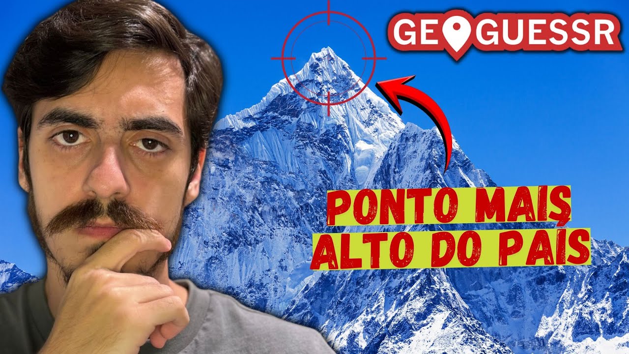 GeoGuessr, mas SEMPRE no ponto MAIS ALTO do país!