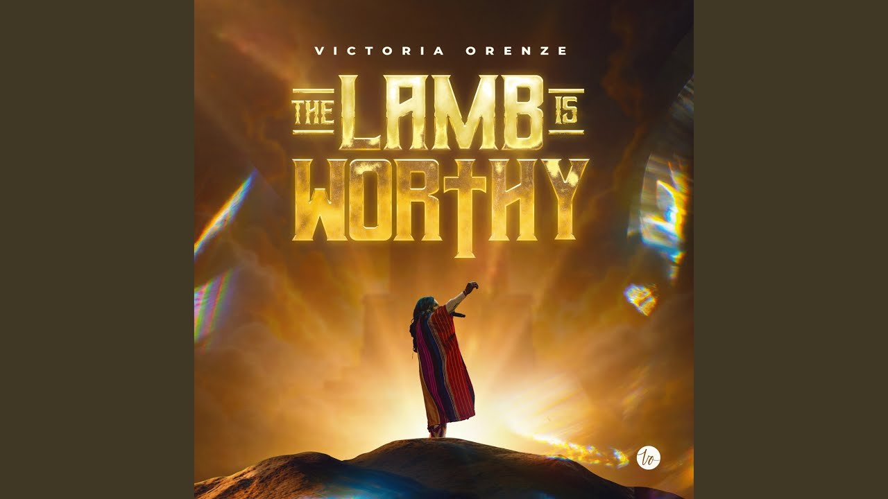The Lamb Is Worthy