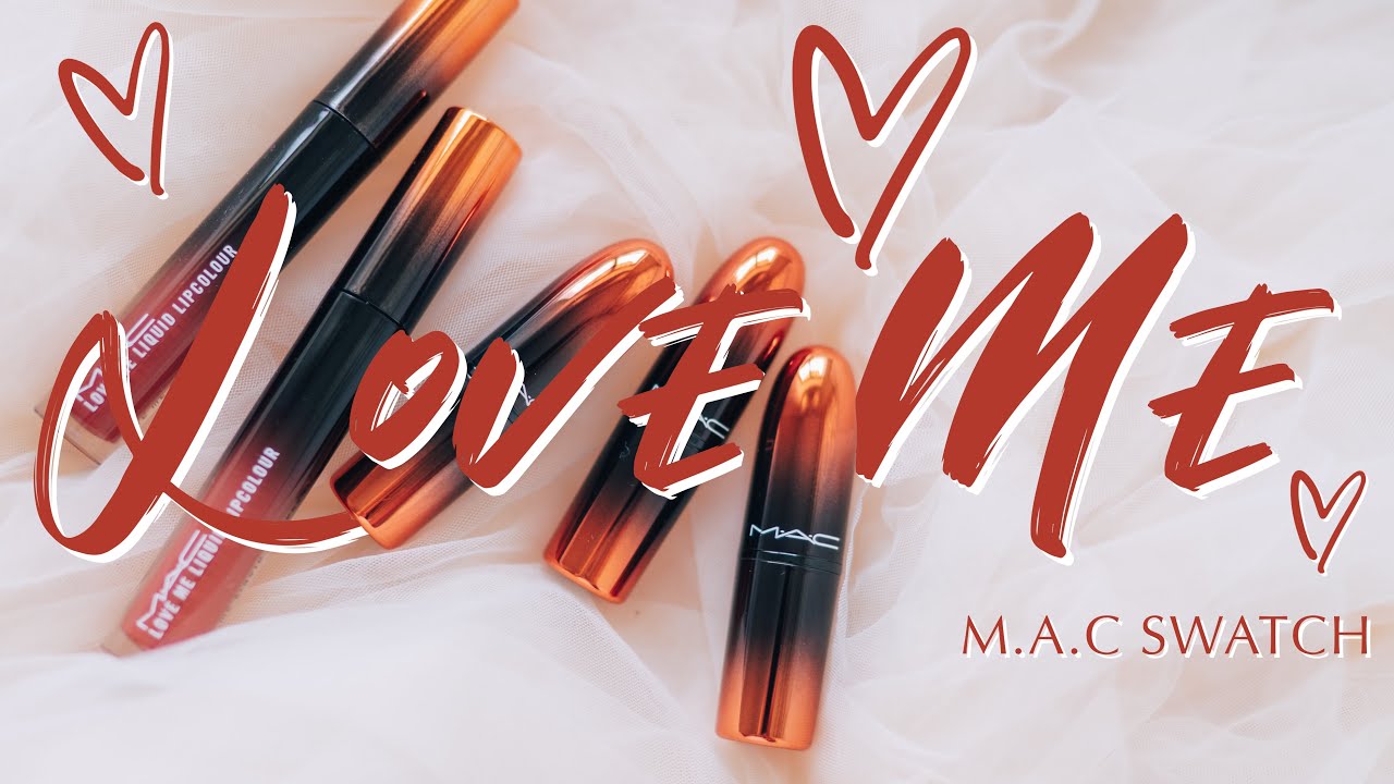 M.A.C LOVE ME SWATCH｜Make Me Care：What I Say Goes：Mom I Am A Rich Man：Bragging Rights：It's All Me