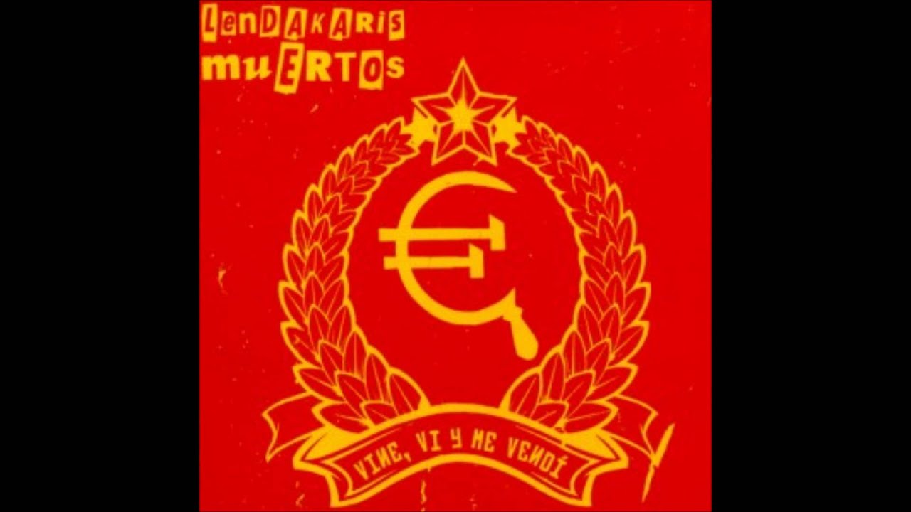 LENDAKARIS MUERTOS Fuimos Ikastoleros