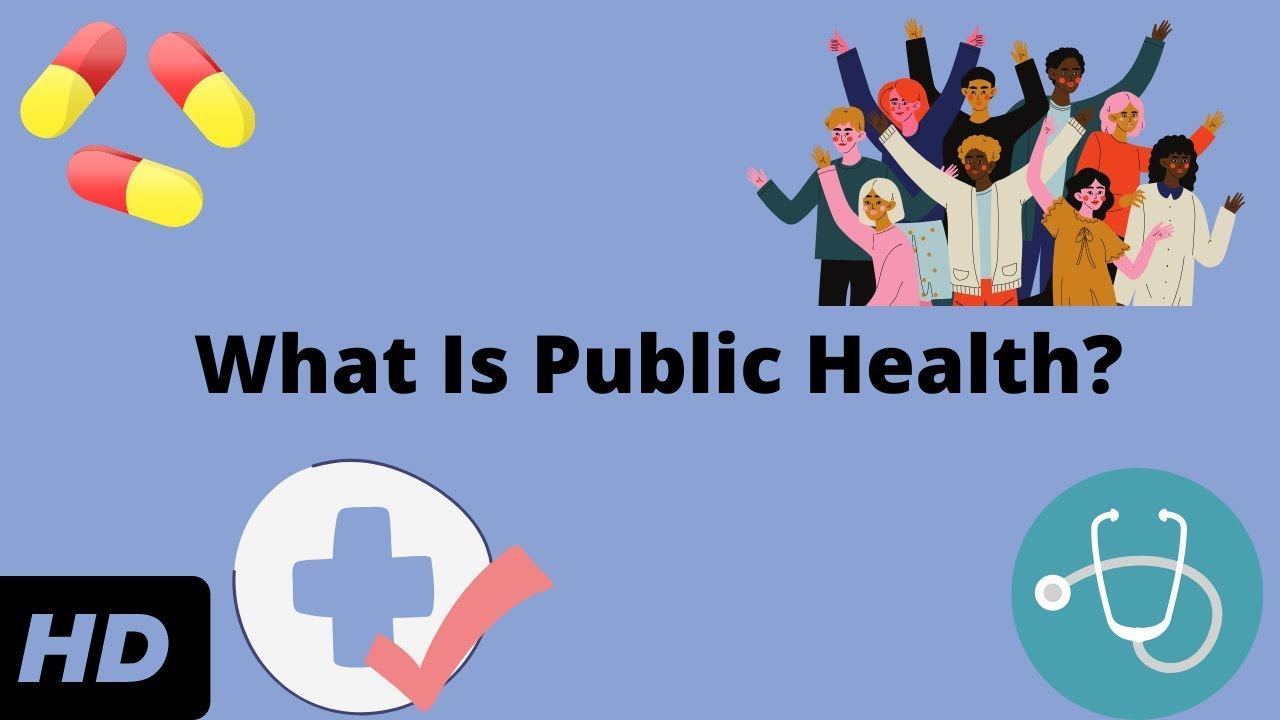 What Is Public Health?