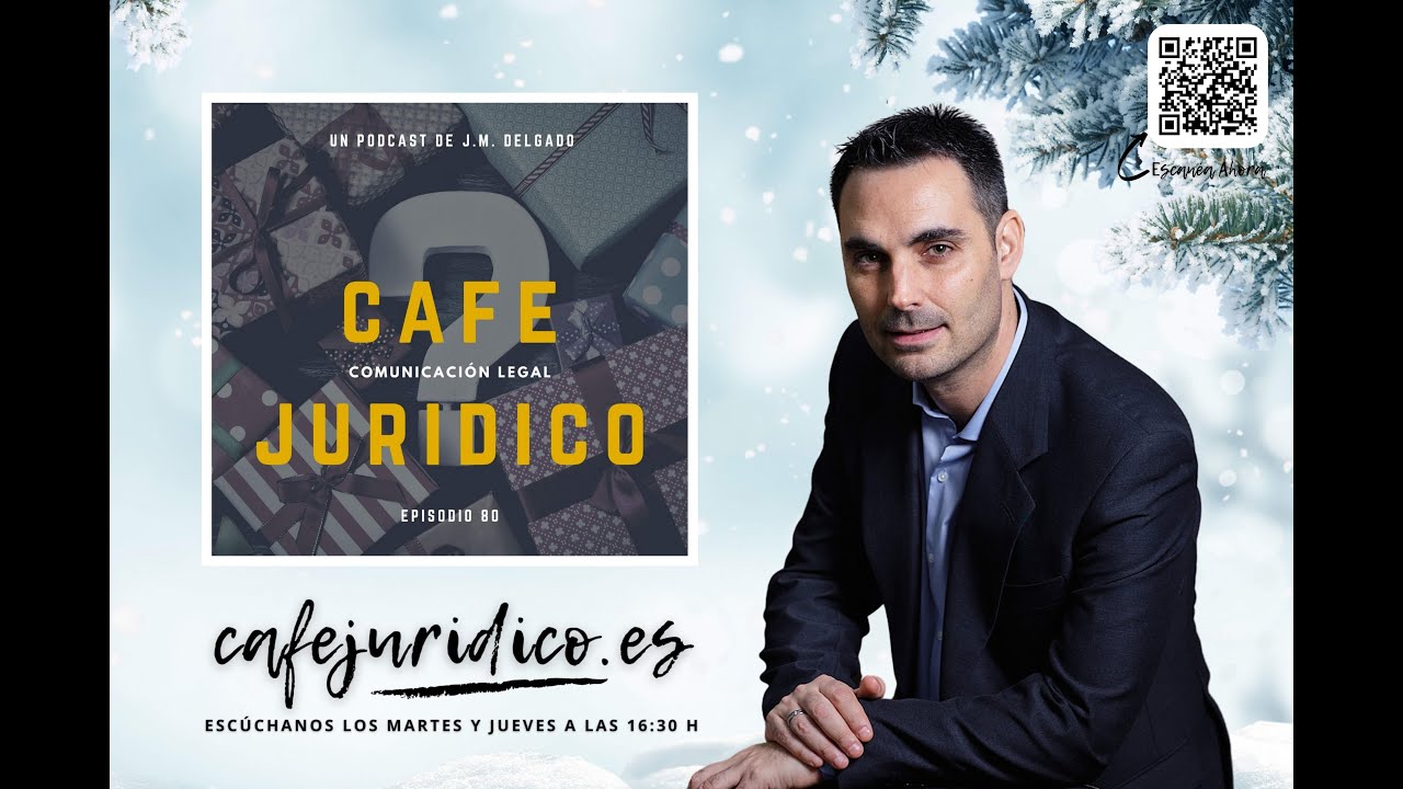 Ep. 80.- Preguntas y Respuestas #CAFEJURIDICO #PODCASTDERECHO