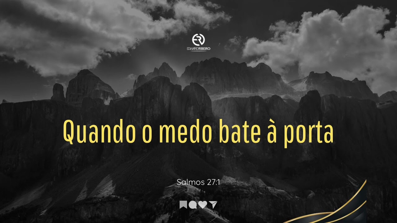Quando o medo bate à porta