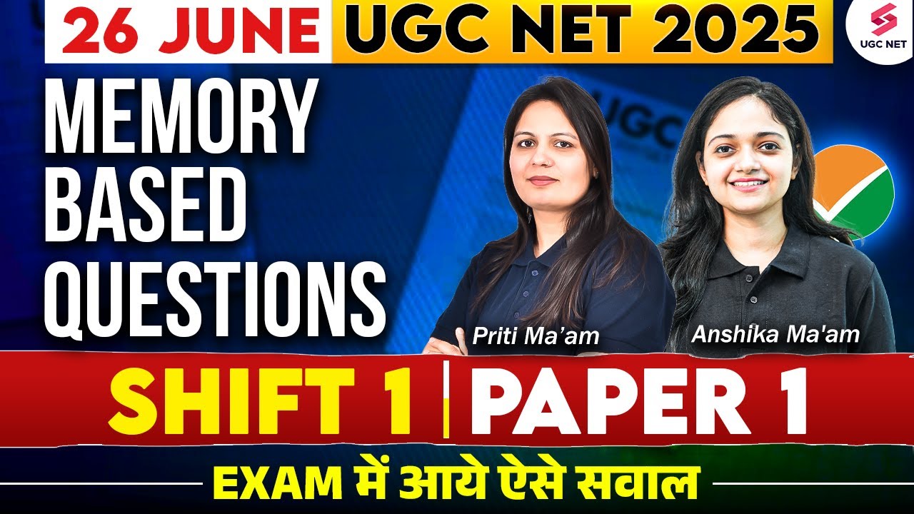 UGC NET Paper 1 | UGC NET Paper 1 Memory Based Questions | UGC NET Today Paper Analysis(26 June)