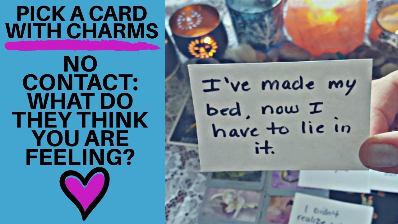 👤NO CONTACT: WHAT DO THEY THINK YOU ARE FEELING?👤|🔮CHARM PICK A CARD🔮