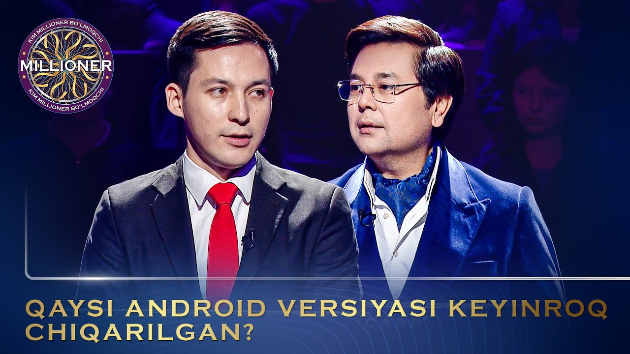 Kim Millioner Bo‘lmoqchi? - QAYSI ANDROID VERSIYASI KEYINROQ CHIQARILGAN?