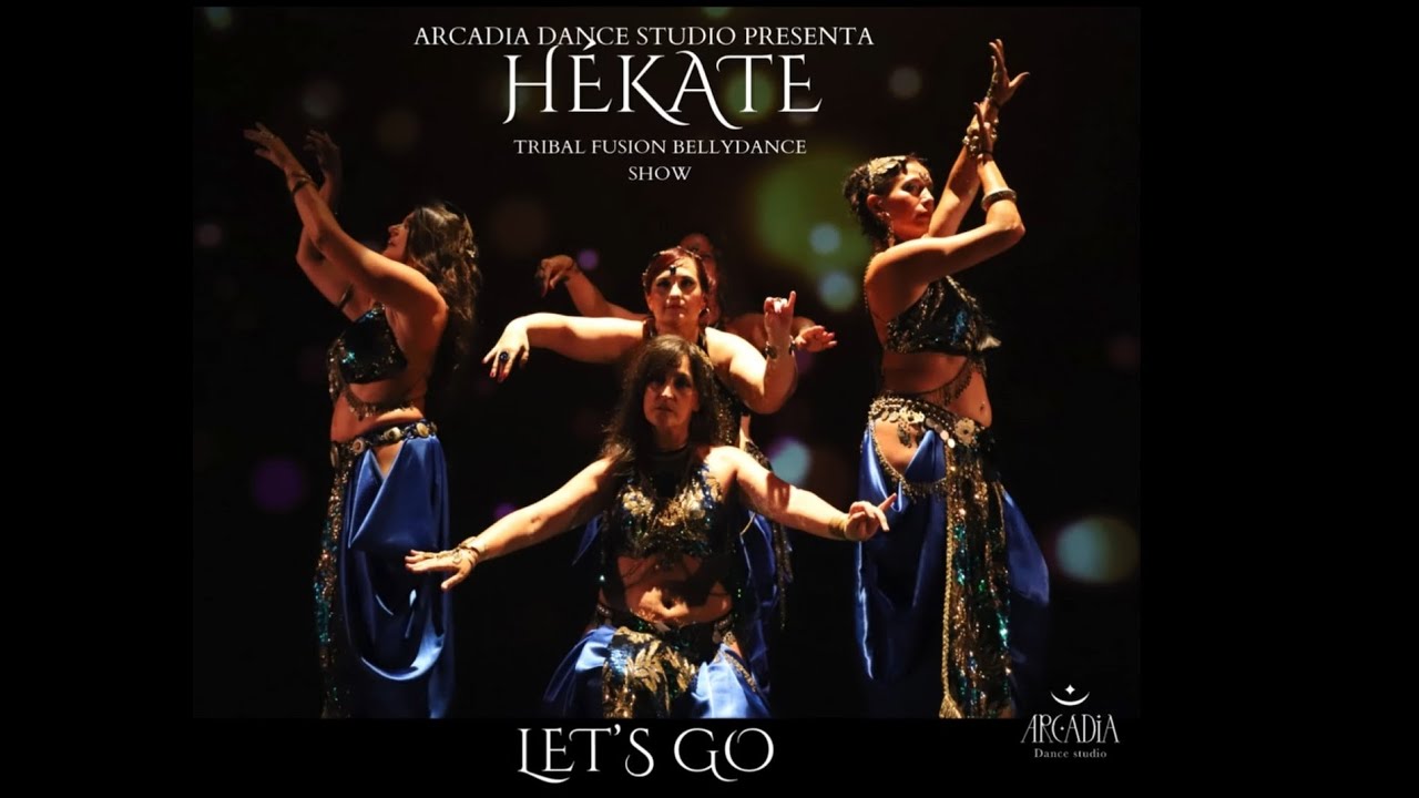 Let's go - Hékate - Arcadia Dance studio