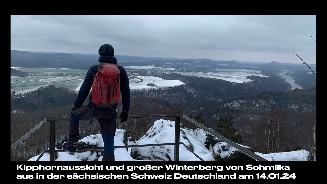 (Vollversion)Kipphornaussicht und Gr. Winterberg von Schmilka aus i.d. Sächsischen Schweiz 14.01.24