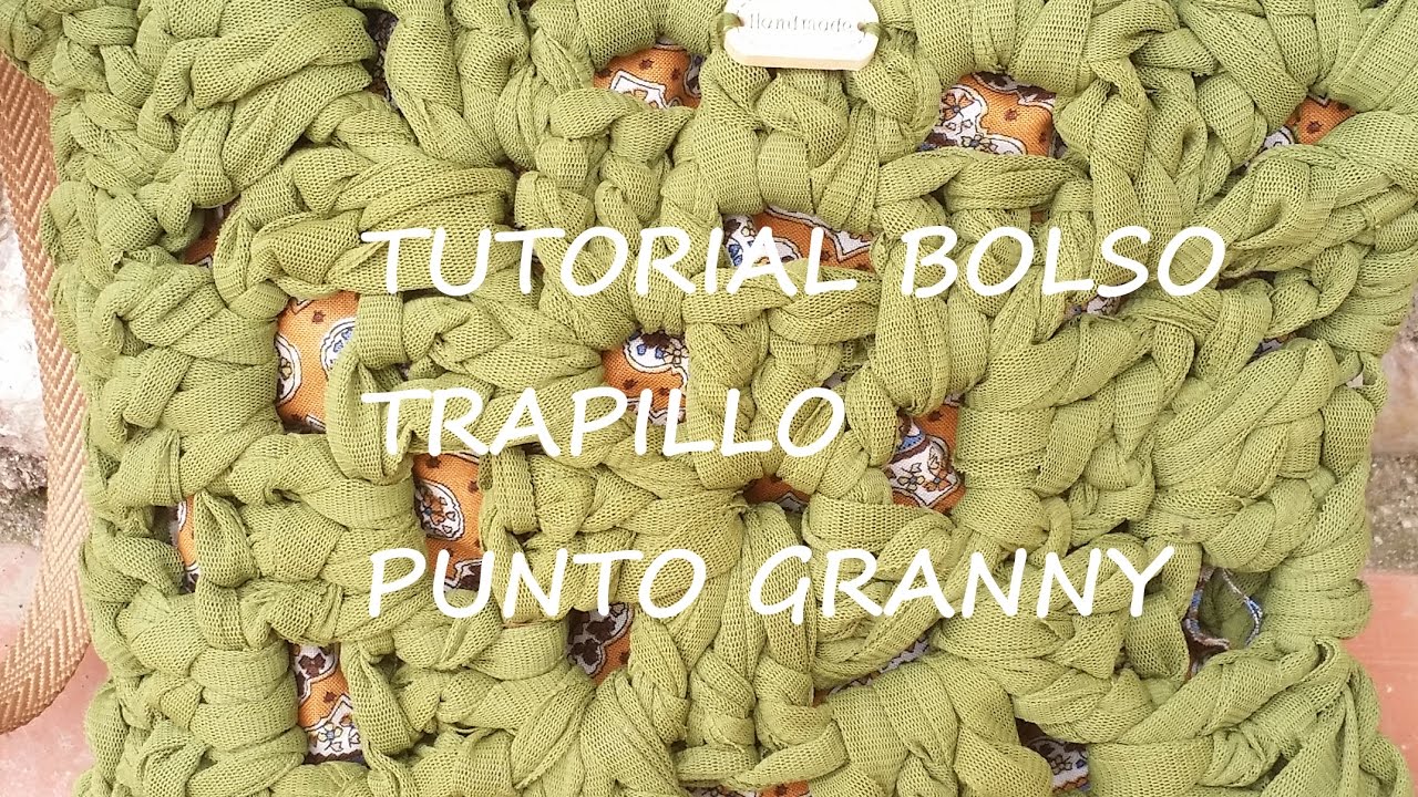 TUTORIAL BOLSO TRAPILLO LIGERO CON GRANNYSQUARE
