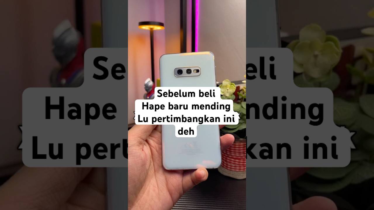 KECIL2 pedas rawit #samsung #s10e #resmi #hp