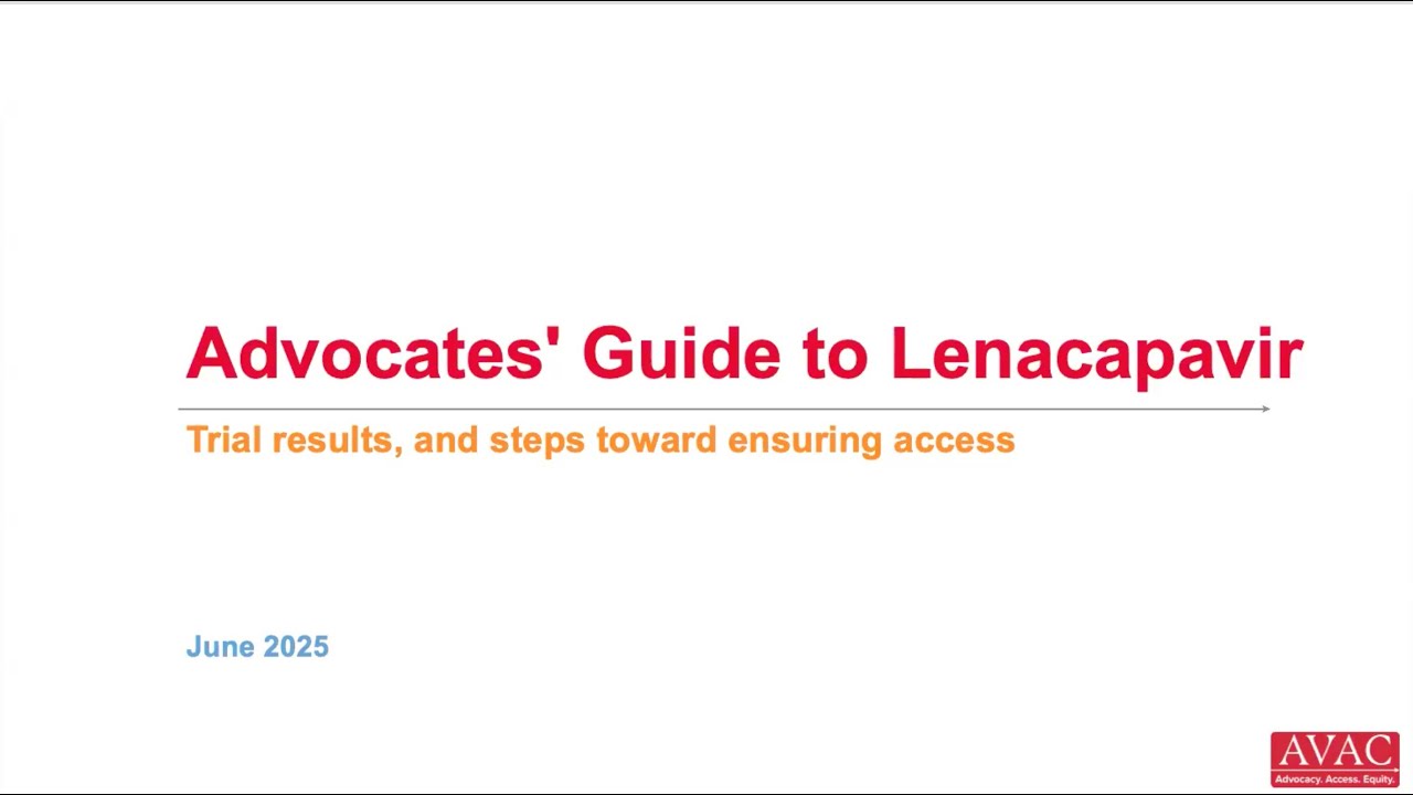 Advocates' Guide to Lenacapavir