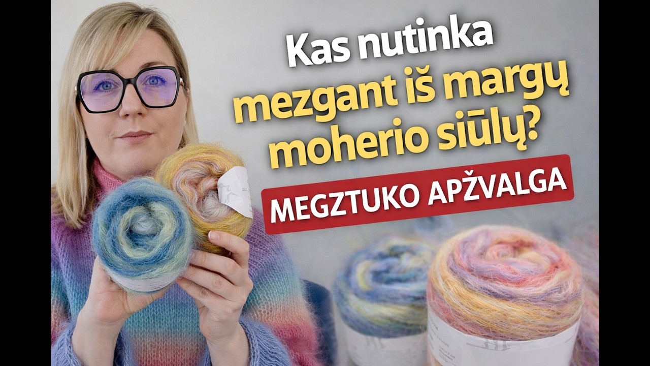 Kas nutinka mezgant iš margų moherio siūlų? Megztuko apžvalga | Gradientas | dažymas | patirtis