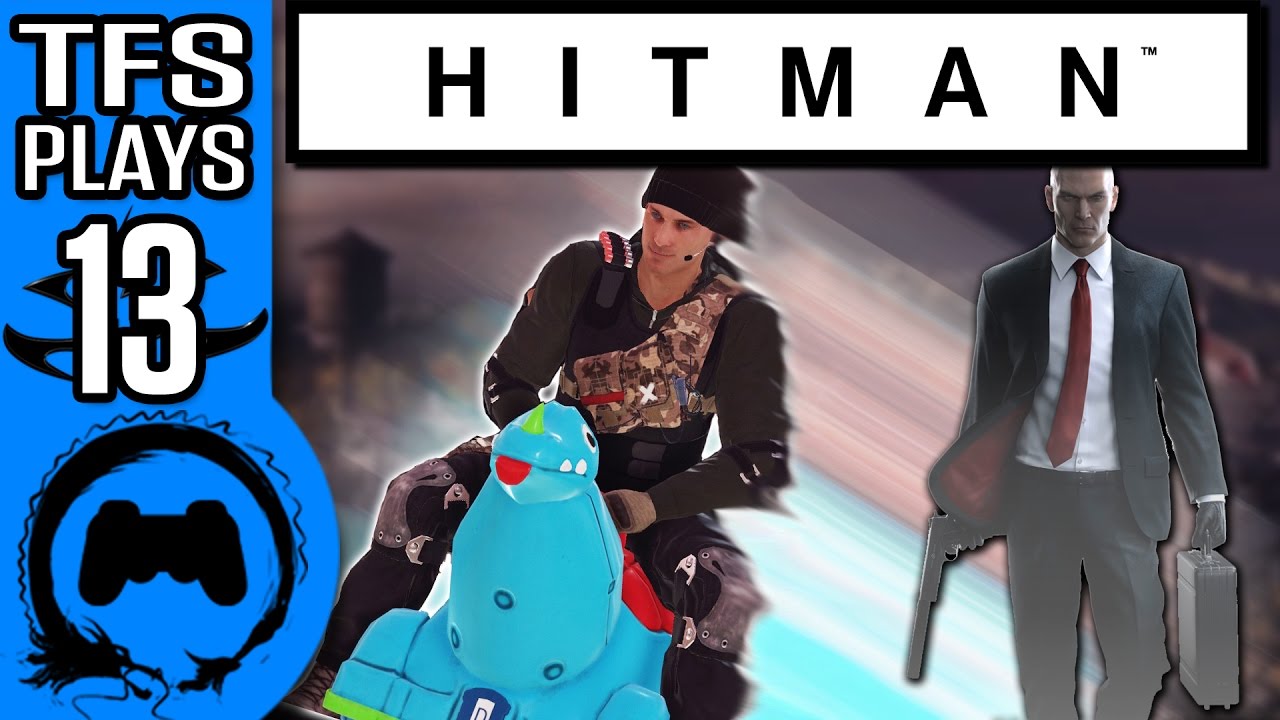 HITMAN | Part 13 | TFS Plays