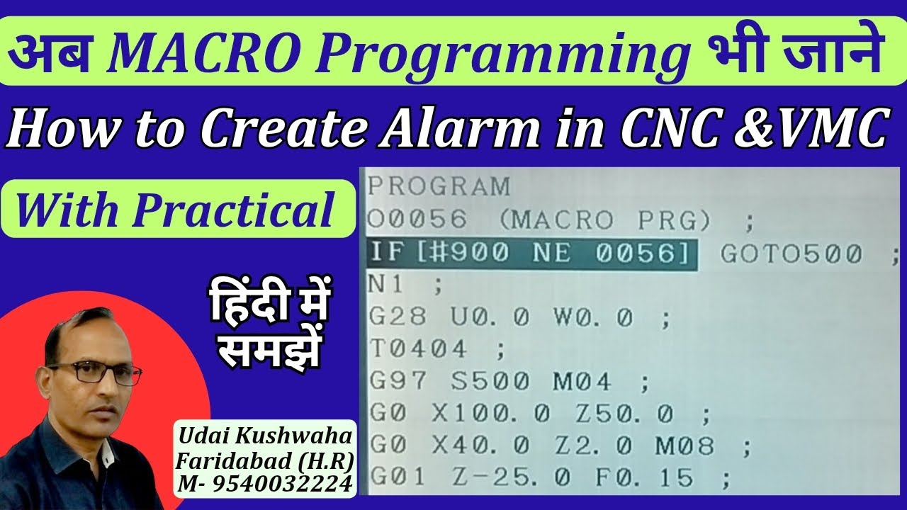 Macro Programming in CNC & VMC |What is Custom Macro | How to Create Alarm in Machine