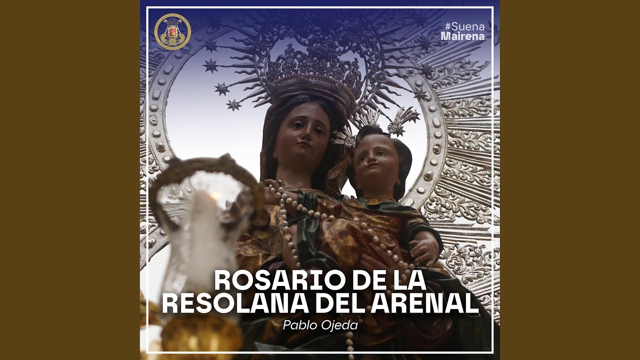 Rosario de la Resolana del Arenal