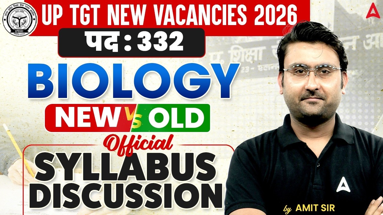 UP TGT Biology New Vacancy 2026 | Complete Syllabus Analysis | New vs Old Pattern