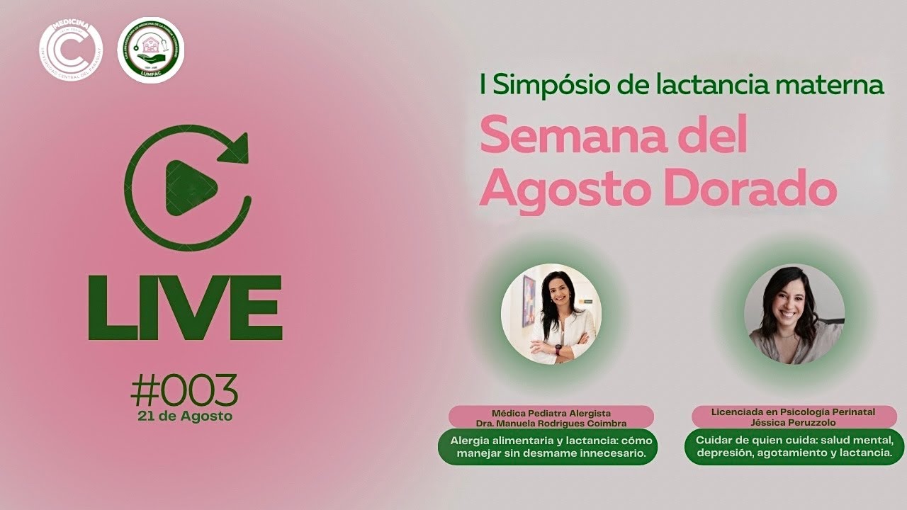 I SIMPOSIO DE LACTANCIA MATERNA - LUMFAC