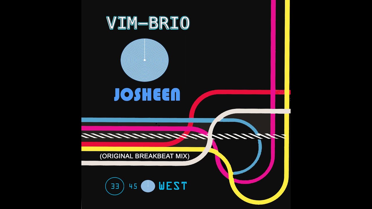 Vim-Brio (Original Breakbeat mix)  -  Josheen