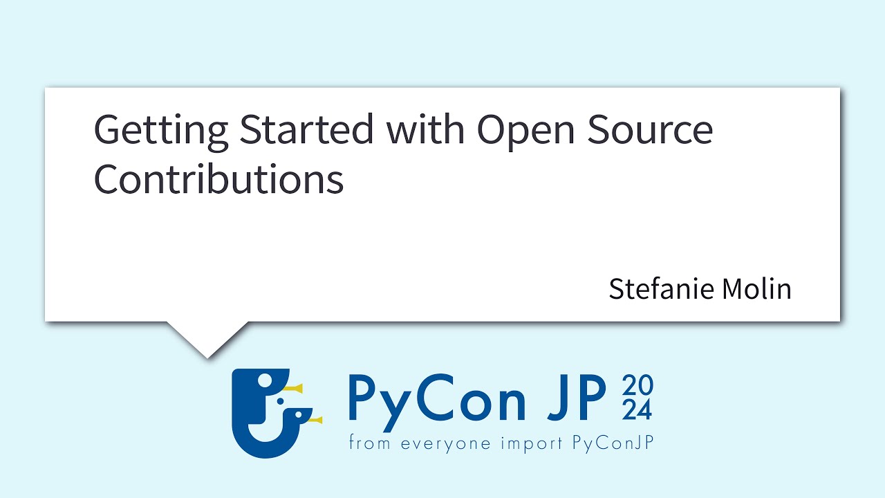 [PyCon JP 2024] Getting Started with Open Source Contributions by Stefanie Molin