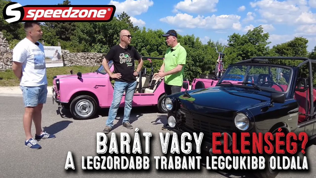 Speedzone vasárnapi Csik: Barát vagy ellenség? A legzordabb Trabant legcukibb oldala