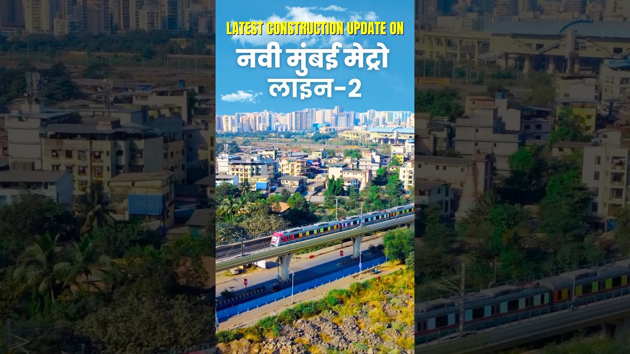 Latest construction 🦺 update about navi Mumbai metro line-2 🚉#apnahome #realestate  #navimumbai