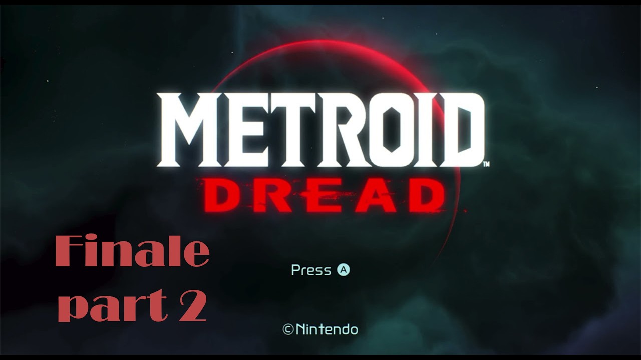 Metroid Dread Finale, часть 2 из 2
