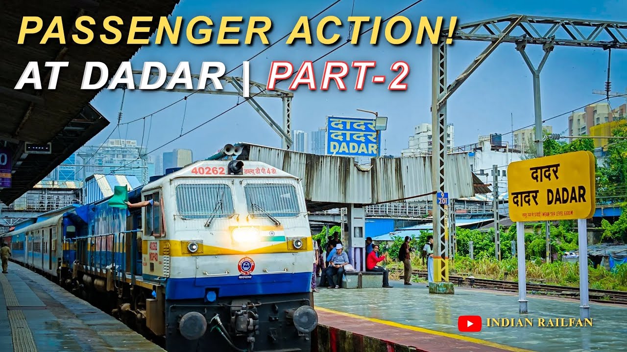 Passenger Action at Mumbai’s Dadar Railway Station 🚆| Indian Railways Railfanning (Part 2)