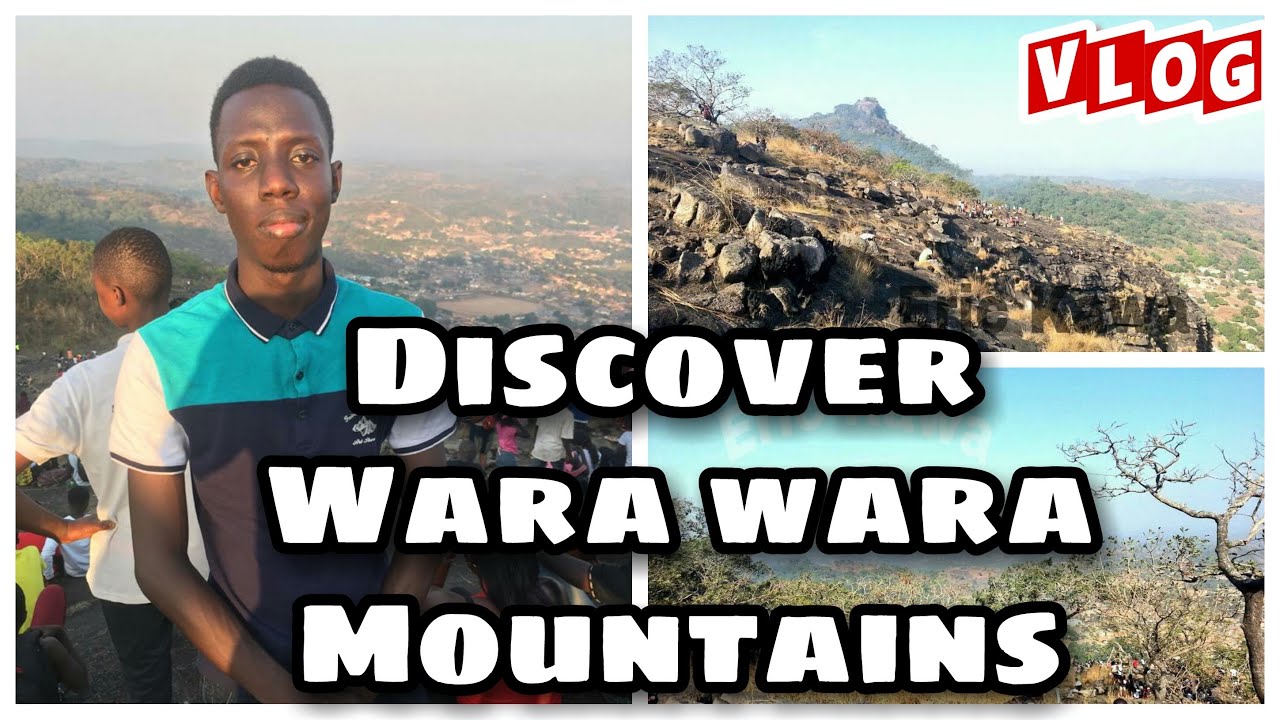 Discover Wara Wara Mountains in Sierra Leone 🇸🇱 [SL Vlog]