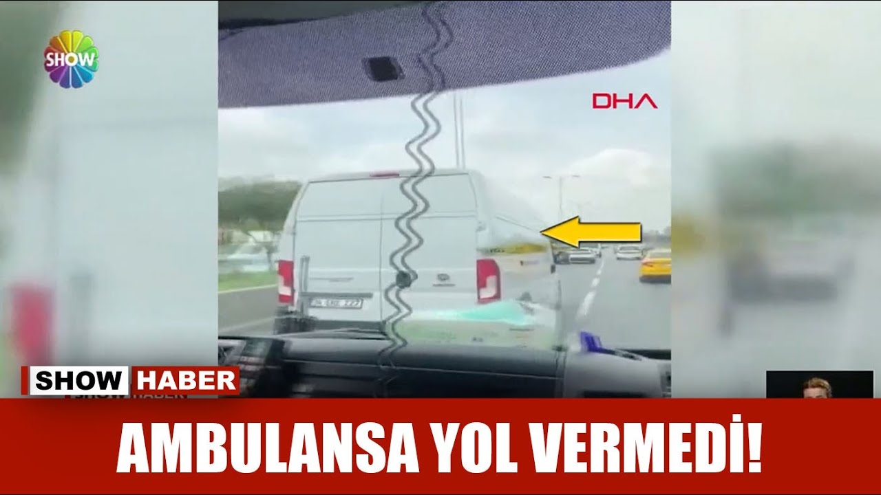 Ambulansa yol vermedi!