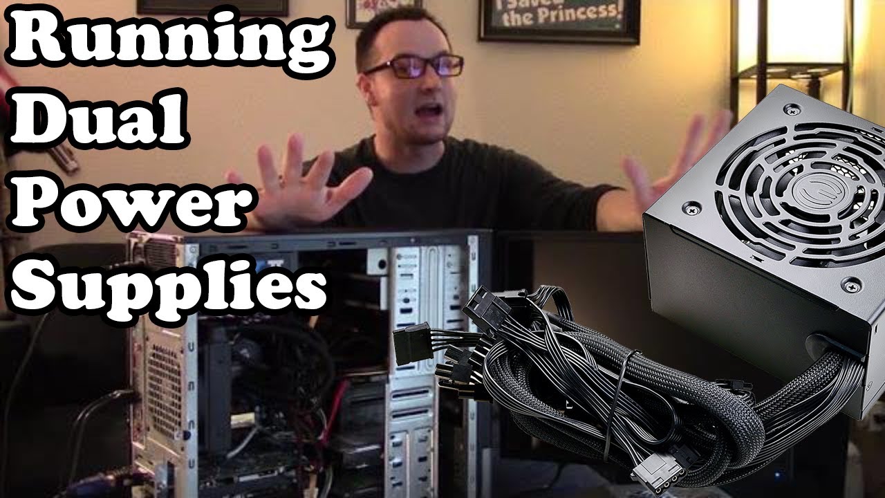 💻 Running dual power supplies