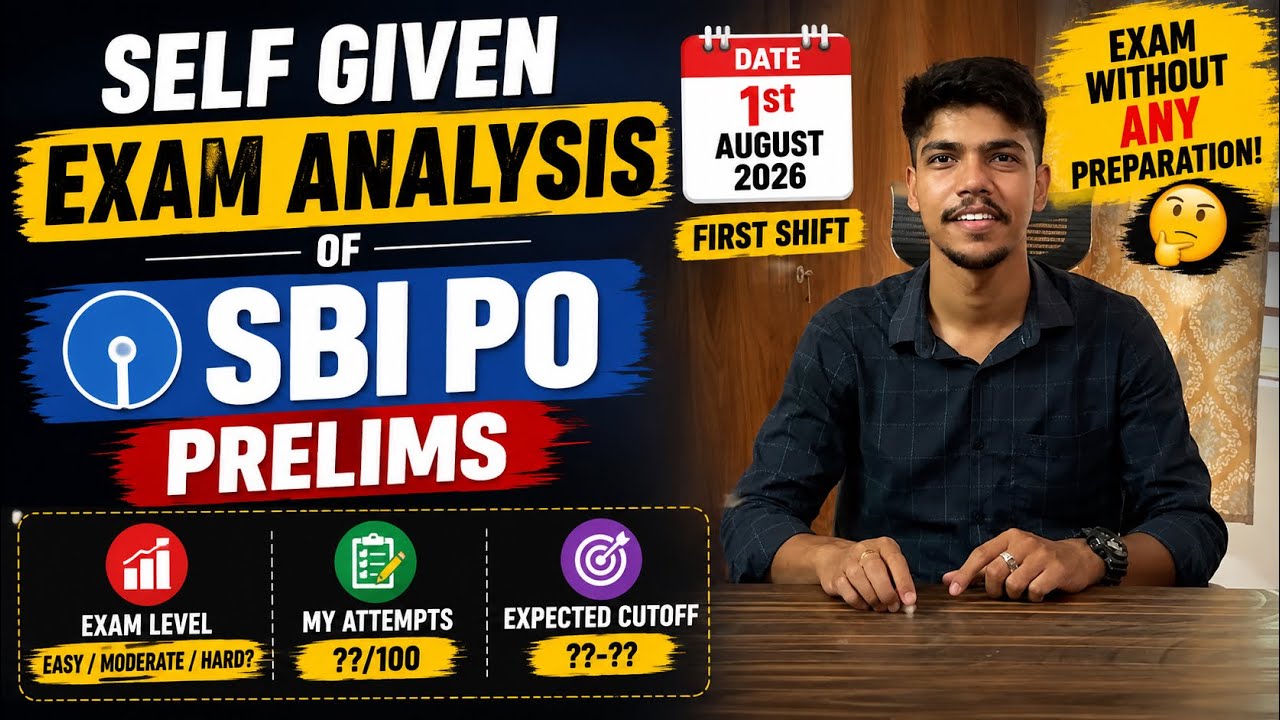 SBI PO PRELIMS 2026 SELF GIVEN EXAM ANALYSIS | 1st Shift #sbipo2026 