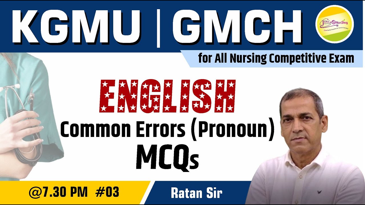 Common Errors (Pronoun) English | KGMU | GMCH  for All Nursing Exam || MCQ #03 By Ratan Sir