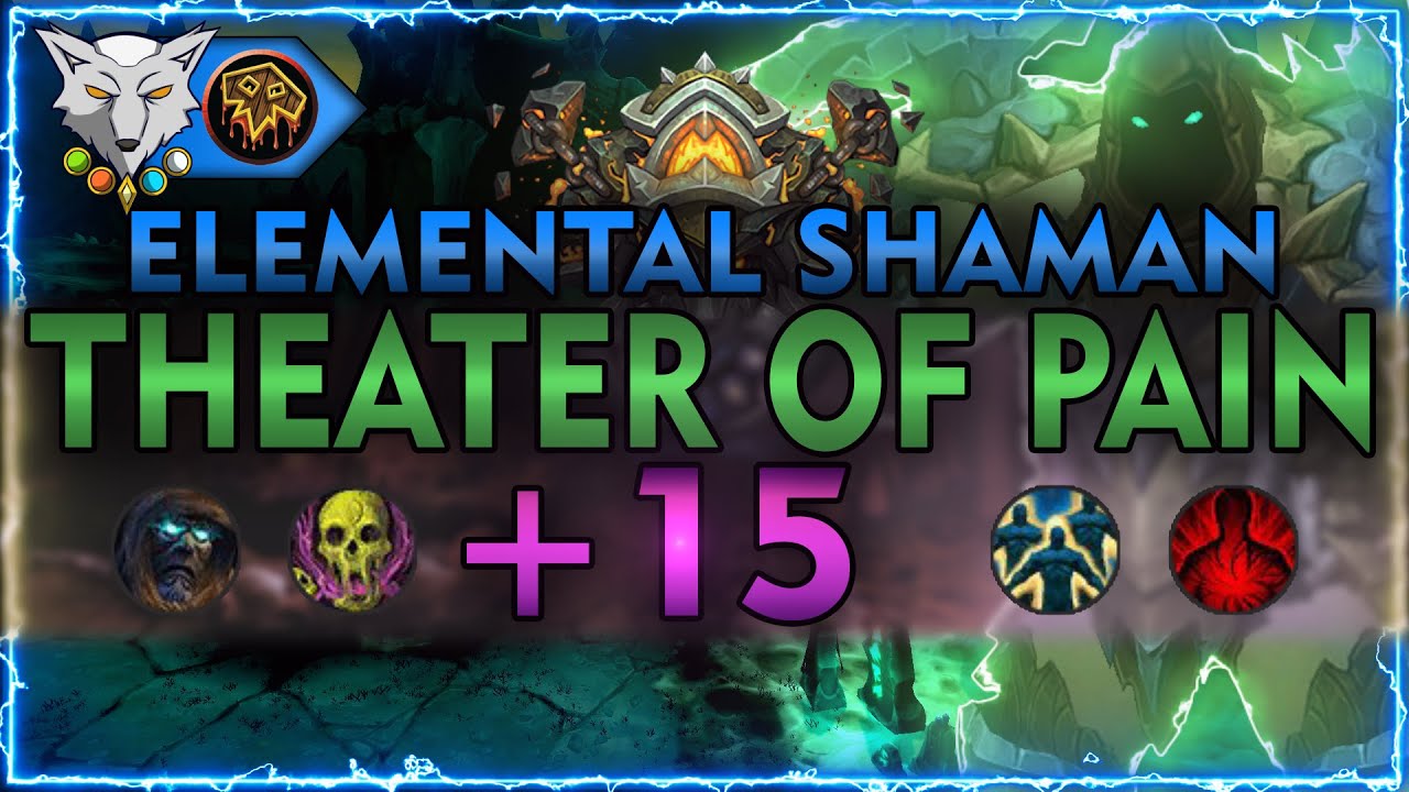 Barokoshama | Shadowlands Mythic + 15 Theater of Pain | Elemental Shaman PoV