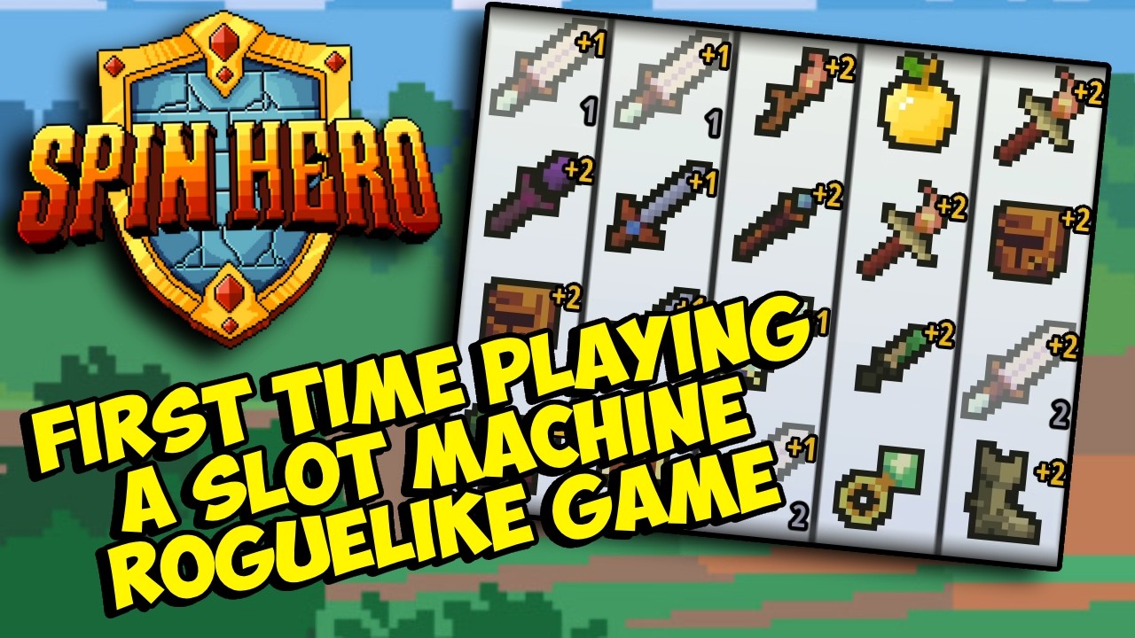 A SLOT MACHINE ROGUELIKE?! | Spin Hero