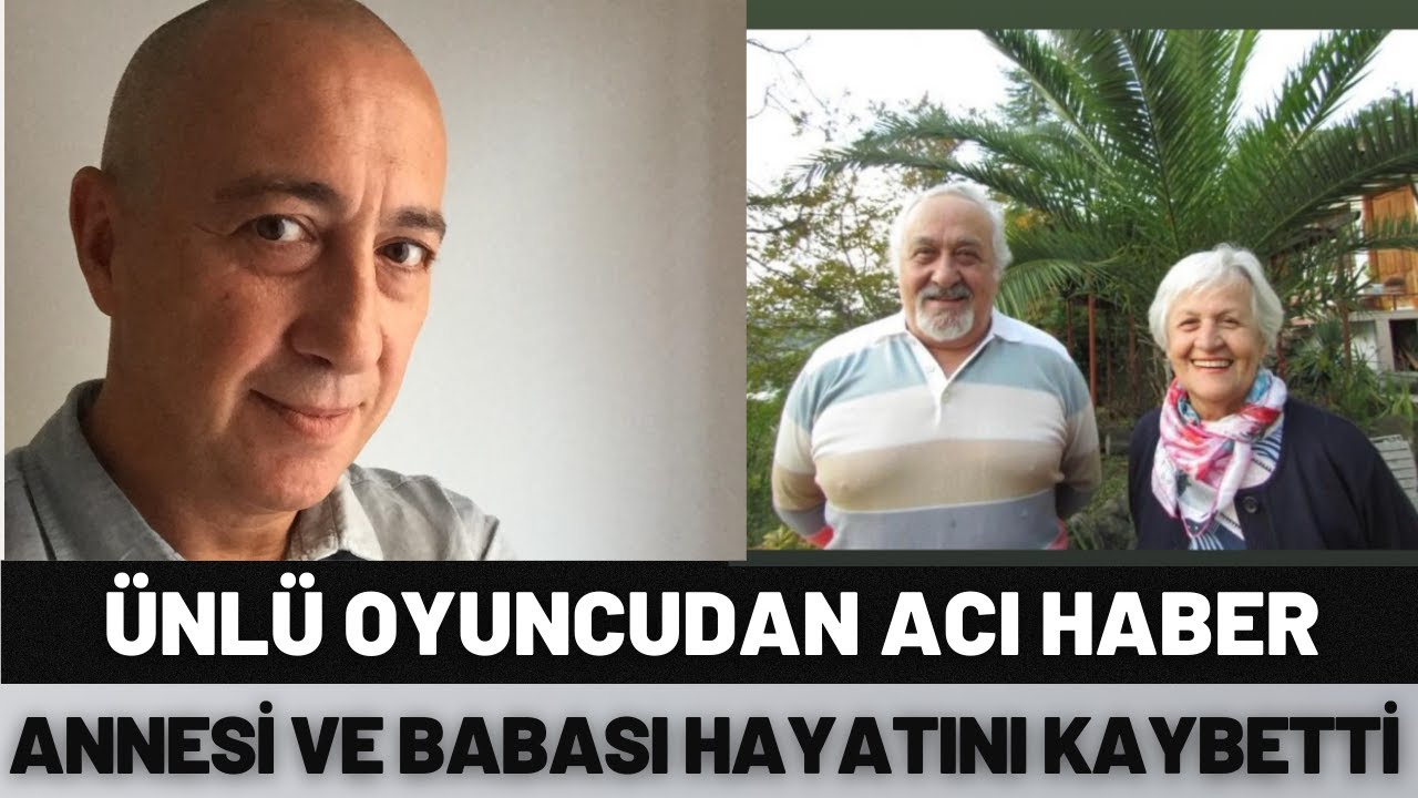 &Uuml;nl&uuml; oyuncu Şehsuvar Aktaş'ın Babası Ve Annesi &Ccedil;ıkan Yangında Hayatını Kaybetti