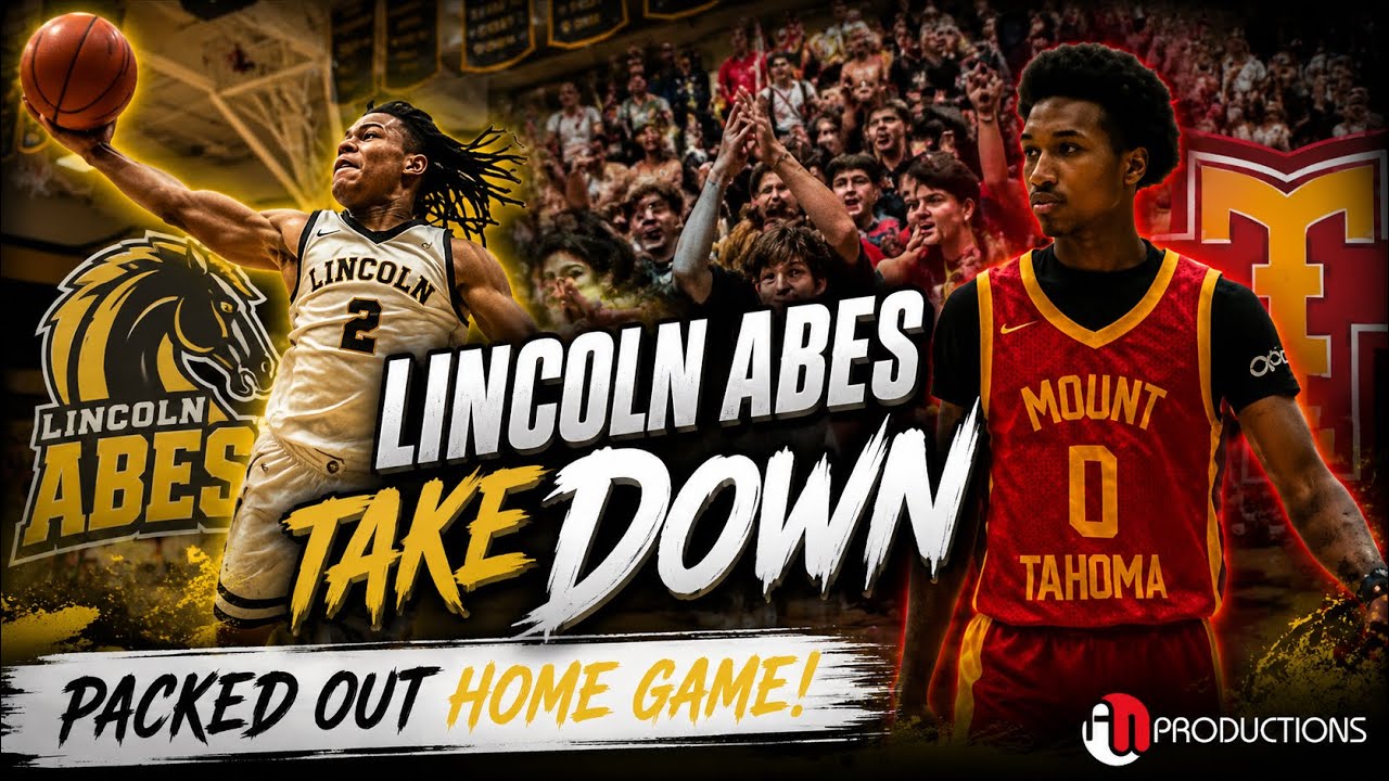 Lincoln ABES Take DOWN MT. Tahoma | PACKED OUT Home Game 