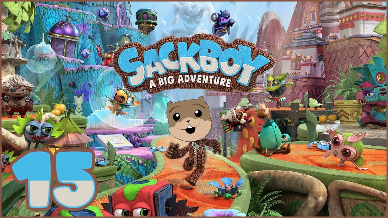 Sackboy: A Big Adventure [Ep15] | The Banana Bandit | Gopher Sans Tuk