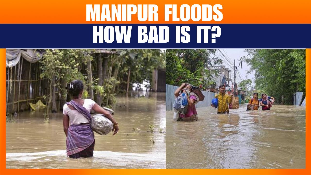 Manipur Flood Horror: Over 1.6 Lakh Affected, Medical Camps Rushed In |News9